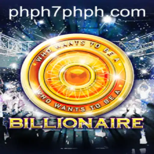 Mastering 'Billionaire': A Dive into the Intriguing World of PHPH7