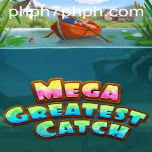 Discovering MegaGreatestCatch: An In-Depth Introduction to the Exciting Game