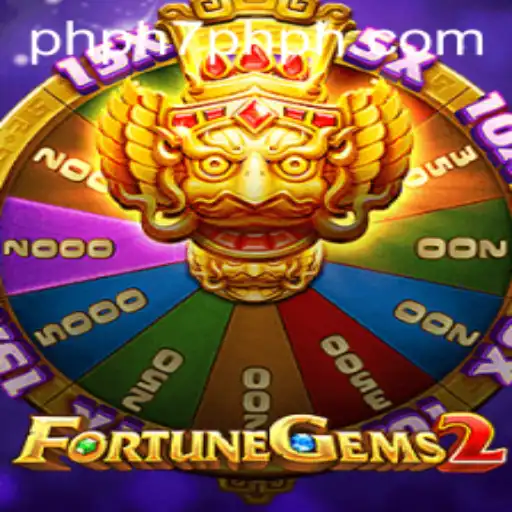 Discovering FortuneGems2: A Comprehensive Guide to the Thrilling Game with PHPH7