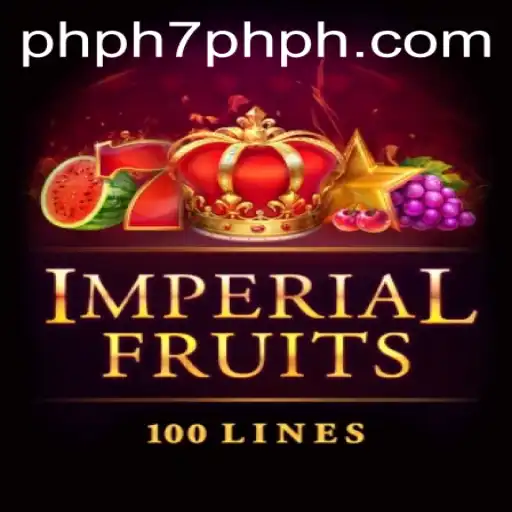 ImperialFruits100: A Comprehensive Guide to Thrilling Gameplay with PHPH7