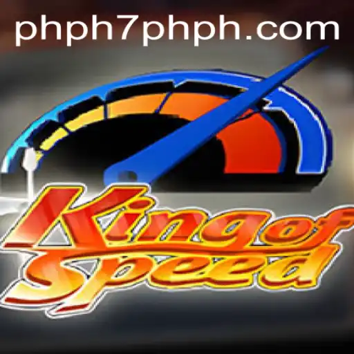KingofSpeed: The Racing Phenomenon with a New PHPH7 Twist