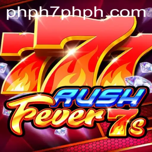 Experience the Thrills of RushFever7s with PHPH7: A Comprehensive Guide