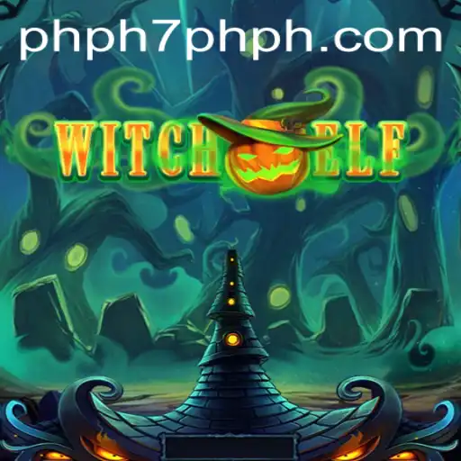 WitchElf: Unveiling the Mystical World of PHPH7